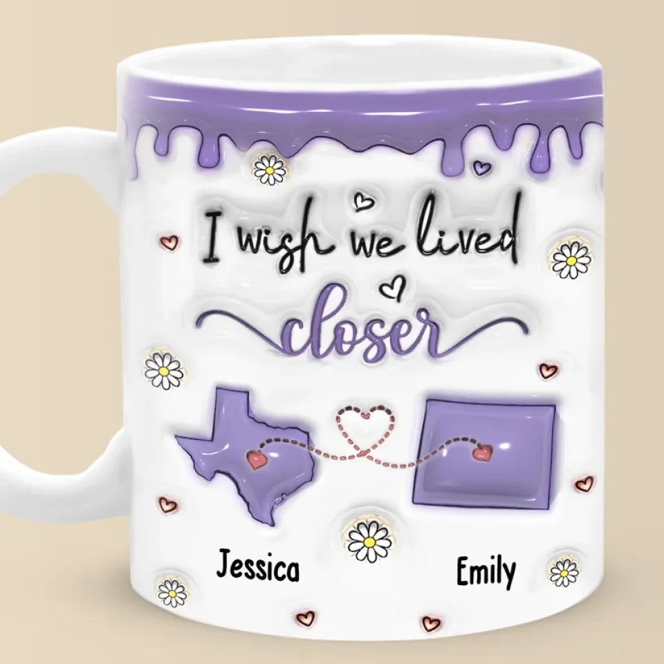 Every Moment Spent With You Is A Cherished Memory - Bestie Personalized Custom 3D Inflated Effect Printed Mug - Christmas Gift For Best Friends, BFF, Sisters