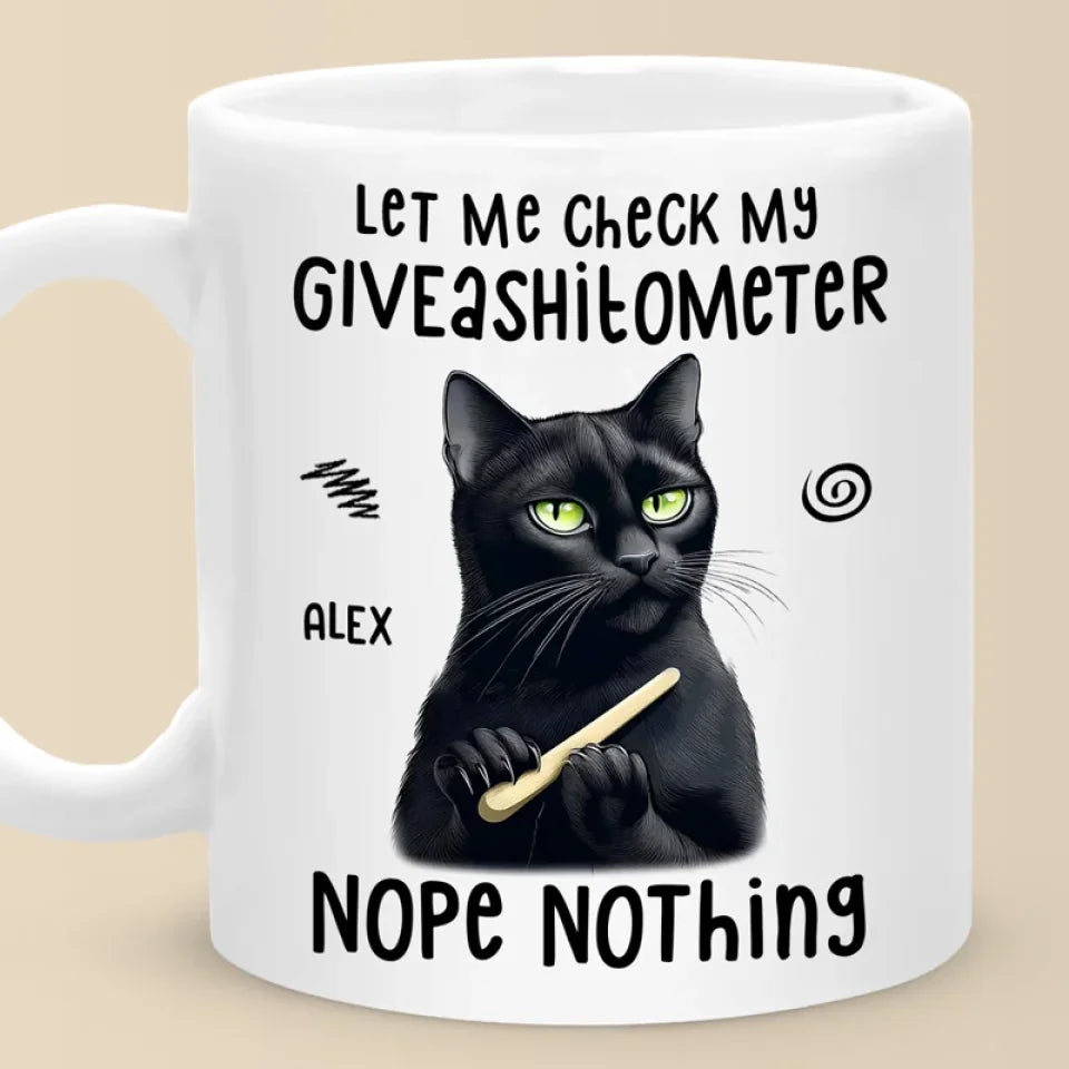 Let Me Check Му Giveashilometer - Friend Personalized Custom Mug - Christmas Gift, Birthday Gift For Best Friends, Family Members, Coworkers, Yourself