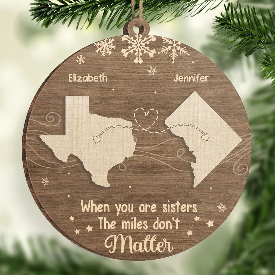 No Distance Can Break The Bond Of Family - Family Personalized Custom Ornament - Wood Custom Shaped - Christmas Gift For Family Members