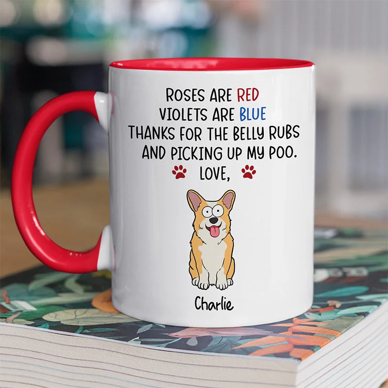 Thanks For The Belly Rubs And Picking Up Our Poo - Dog Personalized Custom Accent Mug - Christmas Gift For Pet Owners, Pet Lovers