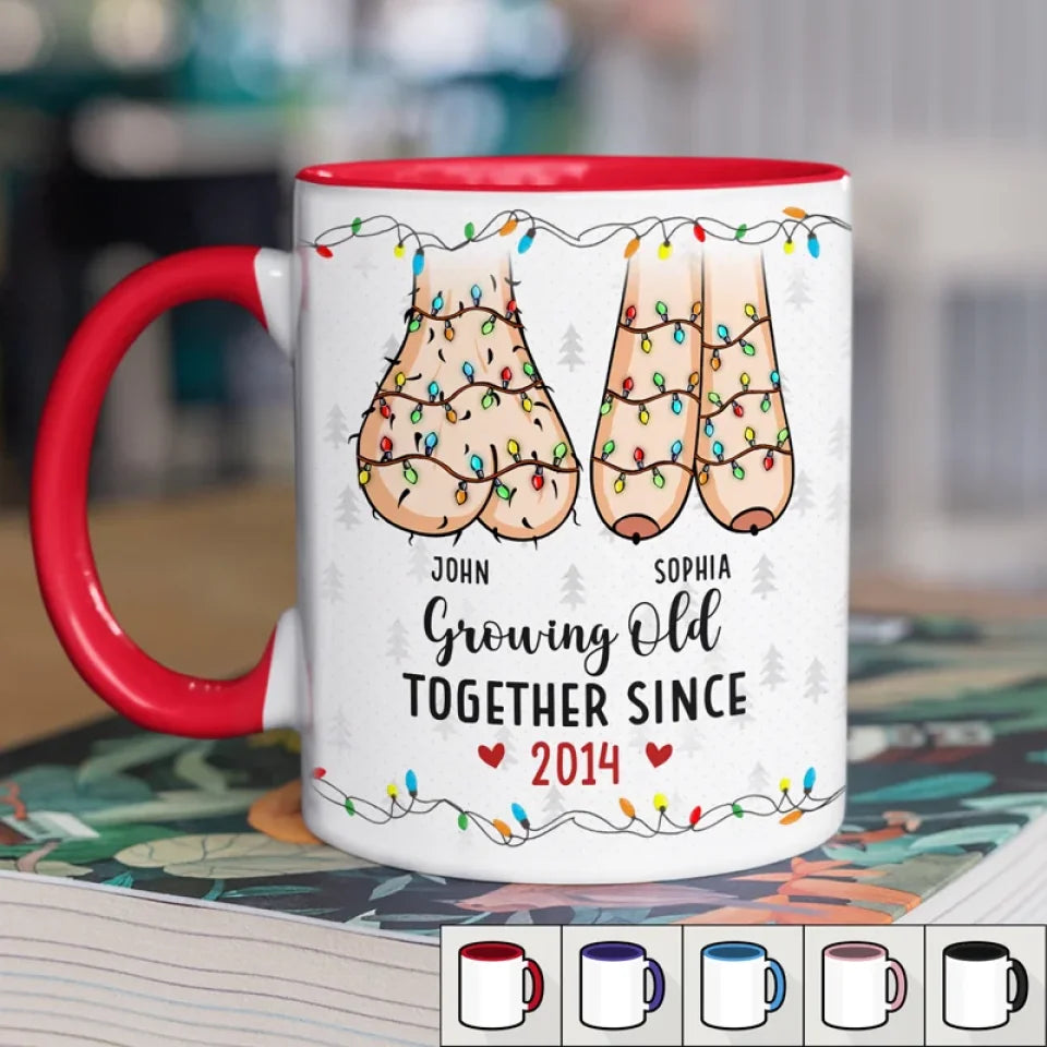 The True Joy Of Life Lies In Growing Old With The One You Love -  Couple Personalized Custom Accent Mug - Christmas Gift For Husband Wife, Anniversary