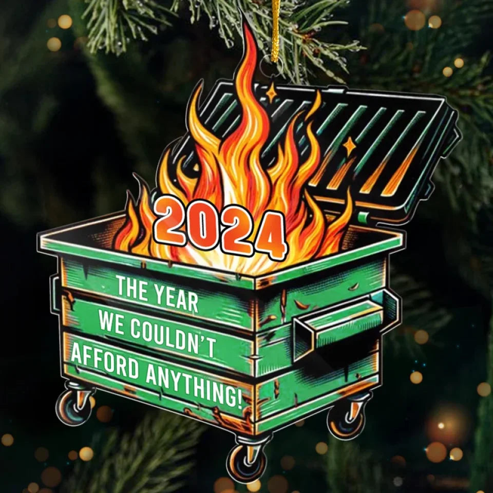 The Year We Can't Afford Anything - Friend Ornament - Acrylic Custom Shaped - Christmas Gift For Best Friends, Family Members, Coworkers