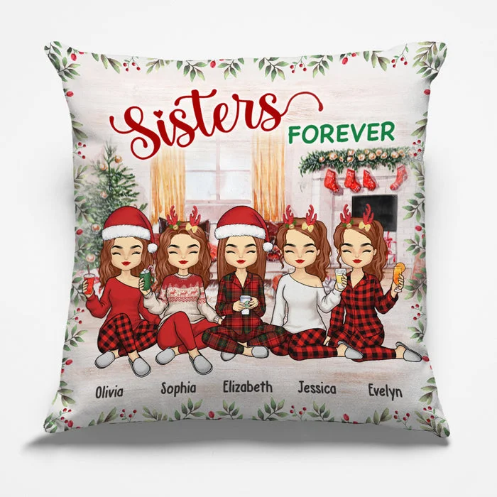 We're Sisters Forever - Bestie Personalized Custom Pillow (Insert Included) - Christmas Gift For Best Friends, BFF, Sisters